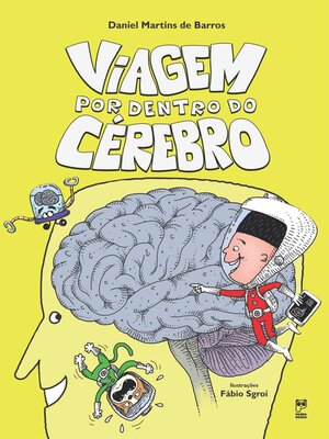 cover image of Viagem por dentro do cérebro